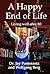 A Happy End of Life: Living...