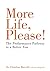 More Life Please! by Christian Marcolli