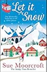 Let It Snow by Sue Moorcroft