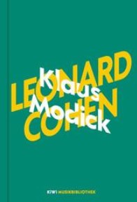 Klaus Modick über Leonard Cohen