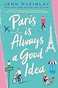 Paris is Always a Good Idea