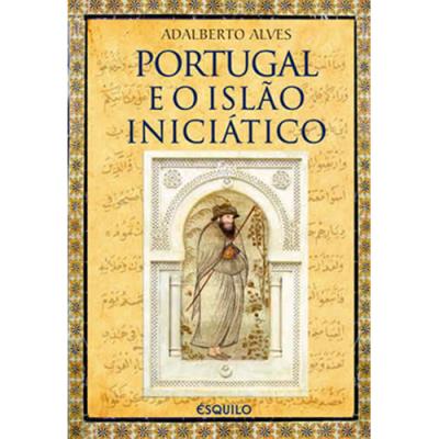 Portugal e o Islão Iniciático