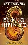 El hijo infinito by Adam Silvera