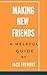 Making New Friends by Jack Fremont