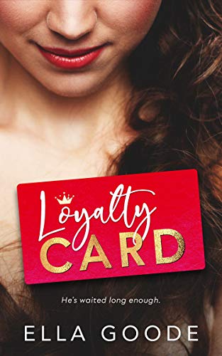 Loyalty Card (Kindle Edition)