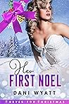Her First Noel by Dani Wyatt