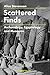 Scattered Finds: Archaeology, Egyptology and Museums