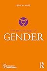 The Psychology of Gender by Gary Wood