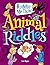 Animal Riddles (Riddle Me This!)