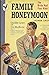 Family Honeymoon by Homer Croy