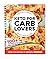 Keto For Carb Lovers by Delish & Women's Health
