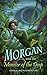 Morgan and the Monster of t...