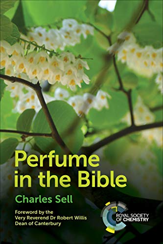 Perfume in the Bible (Kindle Edition)