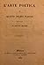 L'Arte Poetica Di Quinto Orazio Flacco Esposta in Dialetto Mi... by Giovanni Rajberti