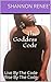 The Goddess Code by Shannon Renee'