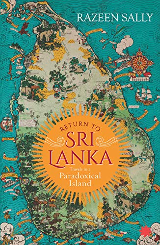 Return to Sri Lanka: Travels in a Paradoxical Land (Paperback)
