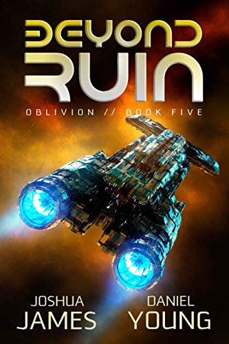 Beyond Ruin (Oblivion Book 5)