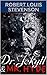 The Strange Case of Dr. Jekyll and Mr. Hyde