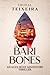 The Bari Bones (Alex Hunt Adventure Thrillers, #5)