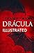 Dracula Illustrated