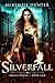 Silverfall (Raven Cursed #2)
