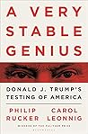 A Very Stable Genius: Donald J. Trump's Testing of America Book cover for A Very Stable Genius: Donald J. Trump's Testing of America