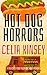 Hot Dog Horrors: A Felicia'...
