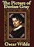 The Picture of Dorian Gray by Oscar Wilde