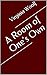 A Room of One's Own