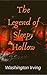 The Legend of Sleepy Hollow