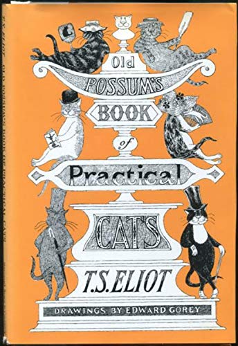 Old Possum's Book of Practical Cats