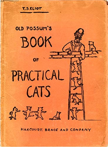 Old Possum's Book of Practical Cats
