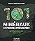 101 minéraux et pierres précieuses  qu'il faut avoir vus dans sa vie