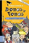 Domas ir Tomas. Dingusios knygos mįslė Domas ir Tomas. Dingusios knygos mįslė