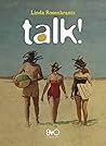 Talk!