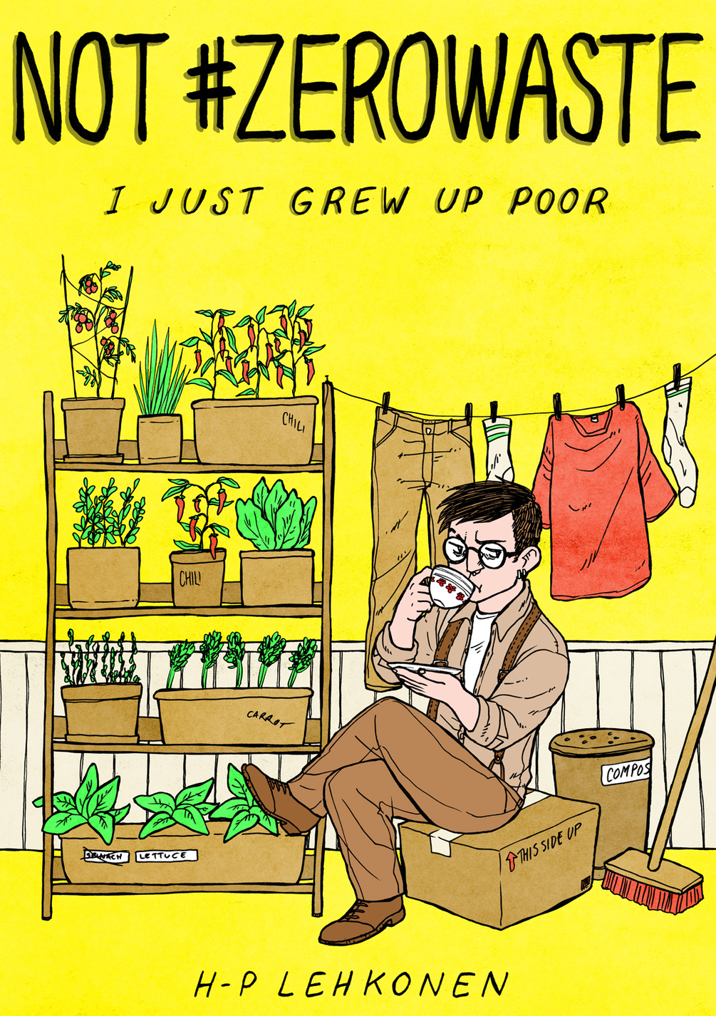 Not #ZeroWaste, I Just Grew Up Poor