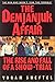 The Demjanjuk Affair: The R...