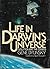 Life in Darwin's Universe by Gene Bylinsky