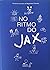 No Ritmo do Jax