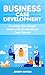Business Case Development by Joseph Raynus