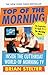 Top of the Morning by Brian Stelter