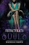 Unfortunate Souls Unfortunate Souls