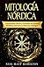 Mitología Nórdica by Neil Matt Hamilton