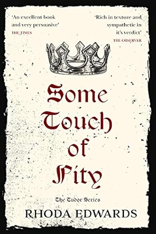Some Touch of Pity (Plantagenet Saga Book 1)