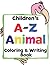 Children's A-Z Coloring and Writing Book by Rd  Publishing
