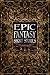 Epic Fantasy Short Stories (Gothic Fantasy)