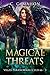 Magical Threats (Vegas Para...
