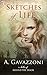 Sketches of Life (Where The Road Goes Series Book 1)