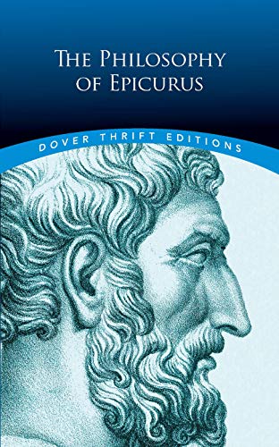 The Philosophy of Epicurus (Kindle Edition)
