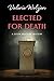 Elected For Death (Susan Henshaw Book 10)